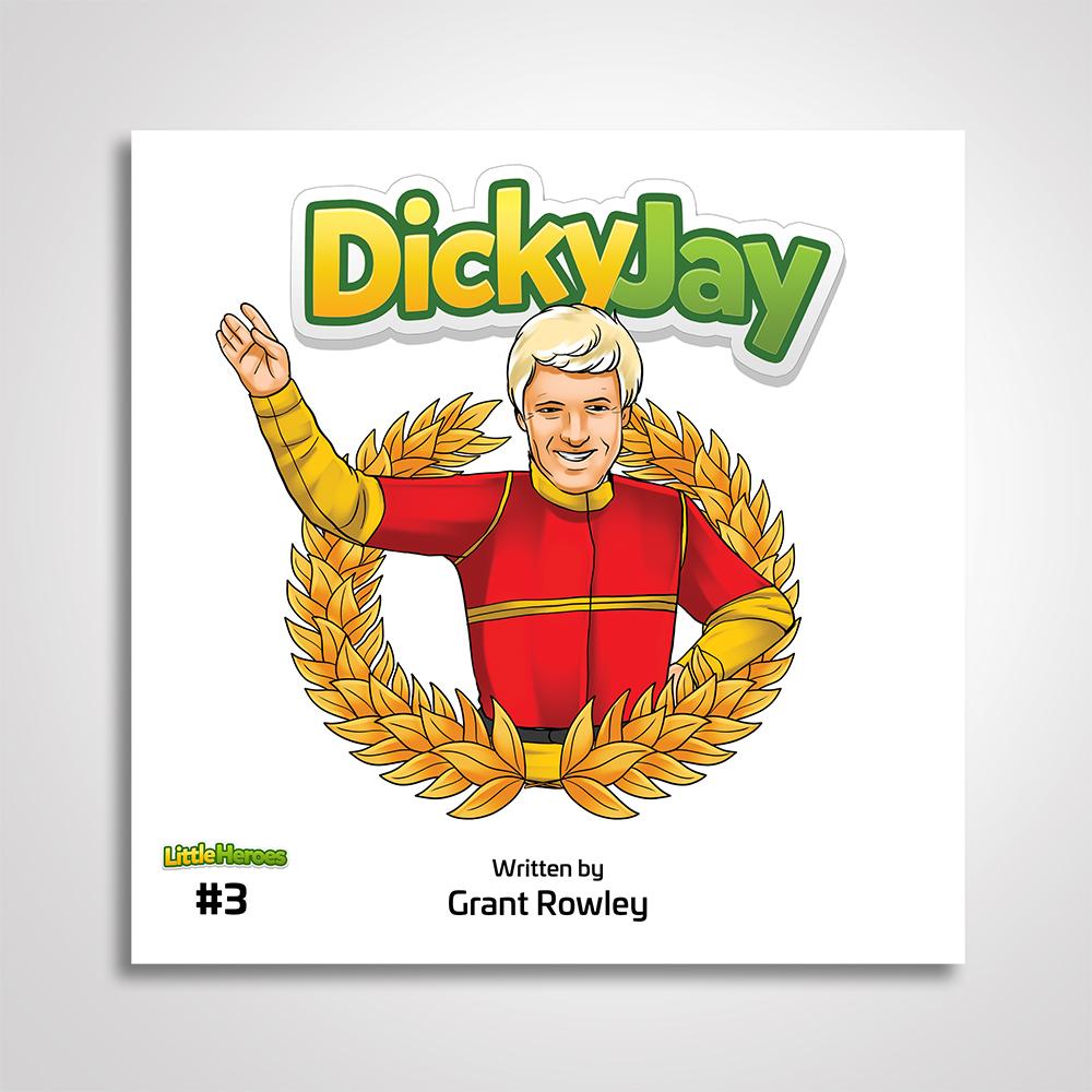 Little Heroes Children's Book - Dicky Jay
