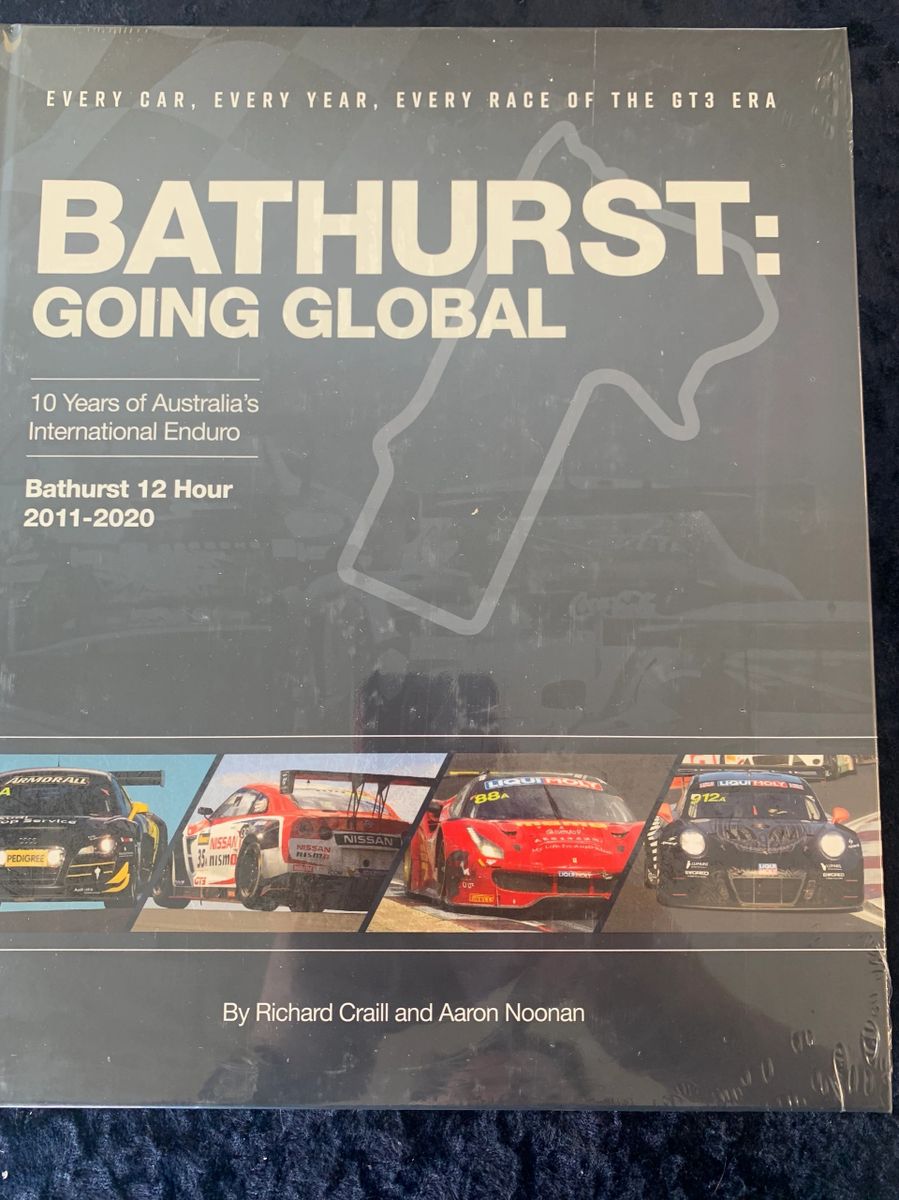 BATHURST:GOING GLOBAL 10 YEARS OF AUSTRALIA’S ENDURO 2011-2020 BOOK